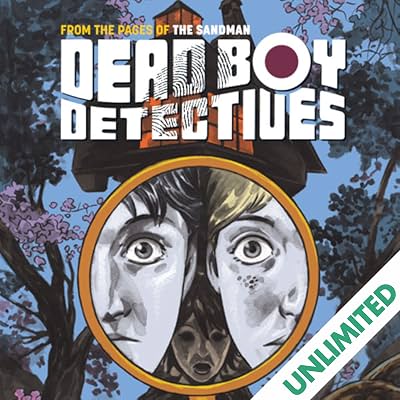 The Dead Boy Detectives: Schoolboy Terrors